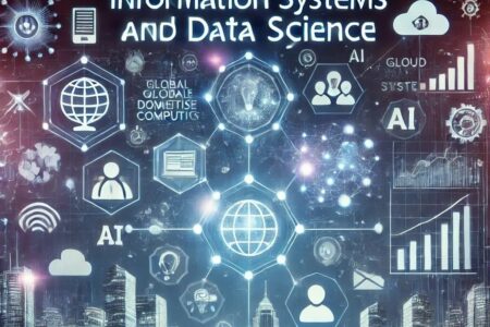 INFORMATION SYSTEMS & DATA SCIENCE